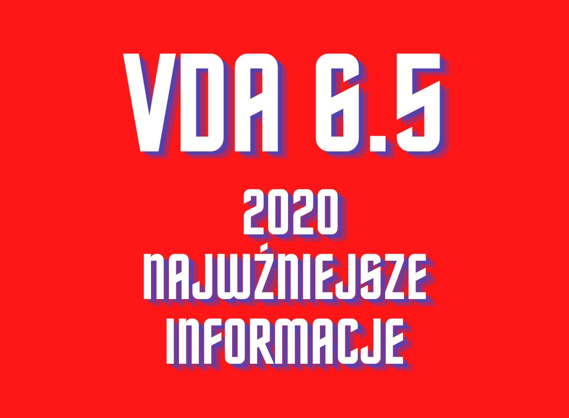 SCS Automotive » VDA 6.5 (2020) – najważniejsze informacje.